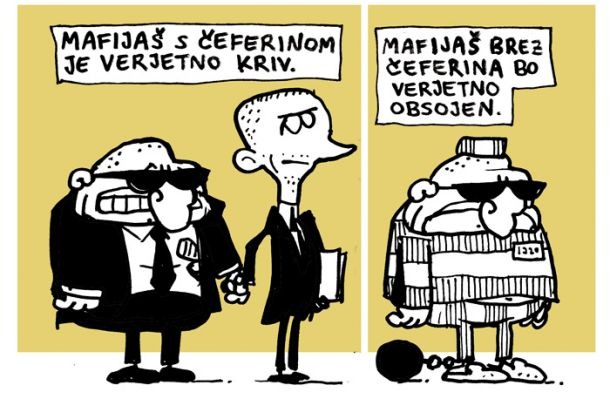 “DRUŽBENI UGLED SI JE PRIBORIL S PRAVOSODNO OBRAMBO TEŽKIH KRIMINALCEV”